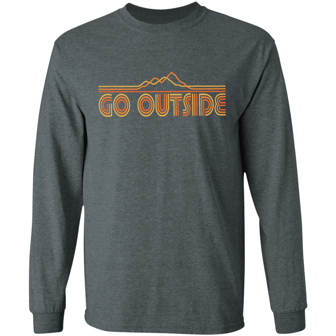 Go Outside Camping Nature Long Sleeve T-Shirt