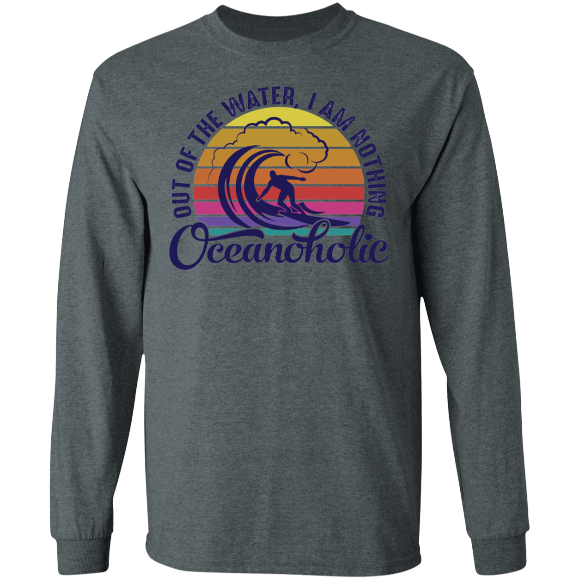 Oceanoholic Surfing Surfer Long Sleeve T-Shirt