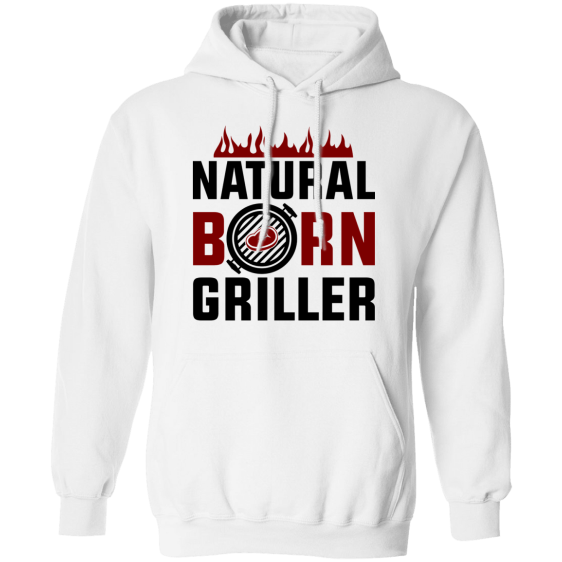 Natural Born Griller Funny BBQ Pullover Hoodie