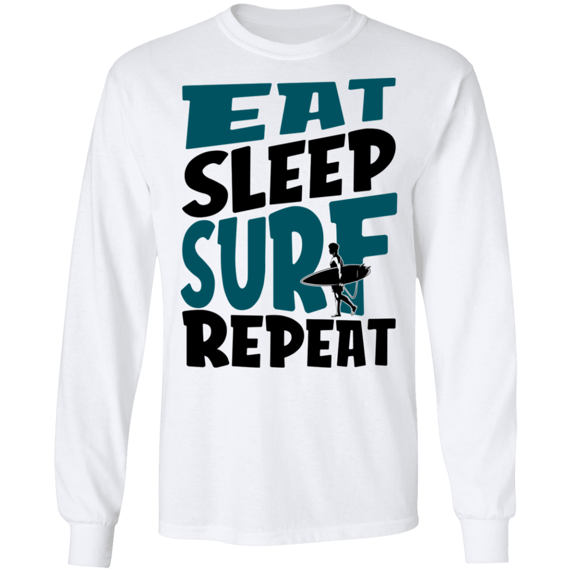 Eat Sleep Surf Repeat Beach Long Sleeve T-Shirt