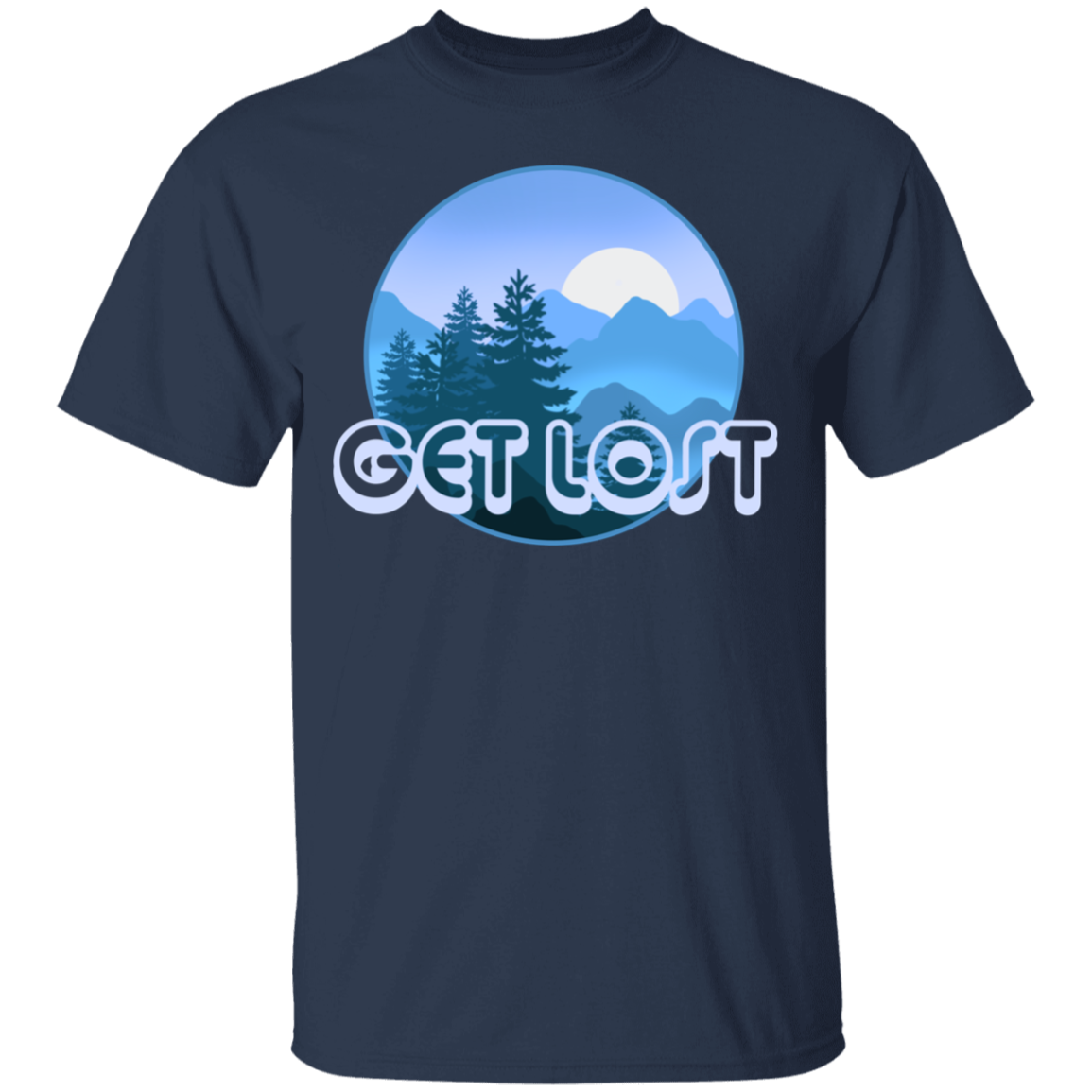 Get Lost in Nature Camping T-Shirt