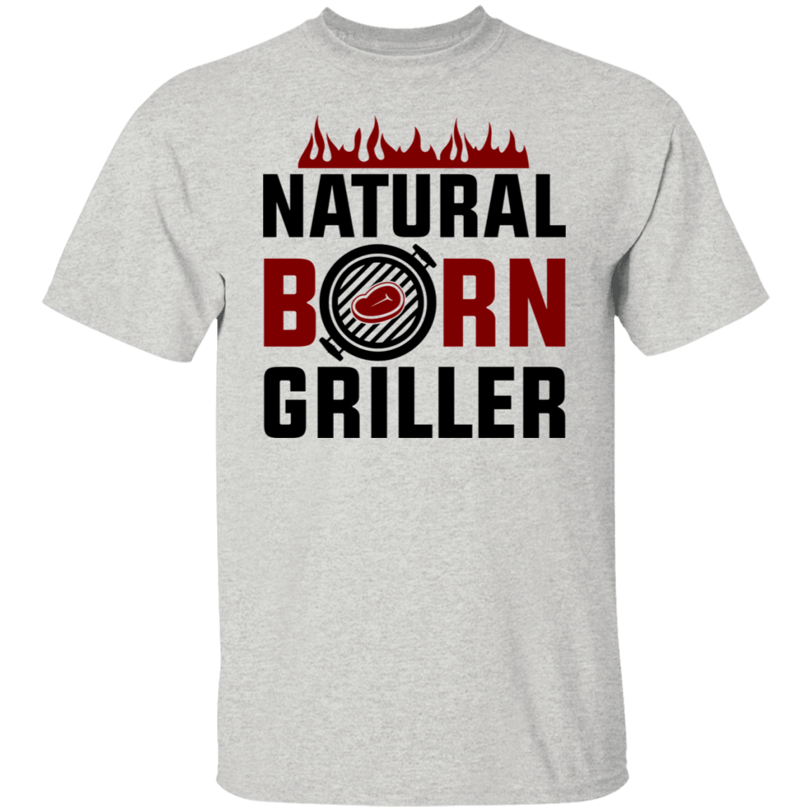 Natural Born Griller Funny BBQ T-Shirt