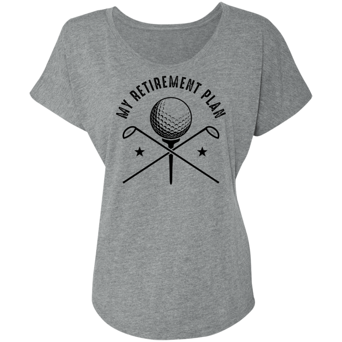 My Retirement Plan is Golfing Women's Dolman Sleeve