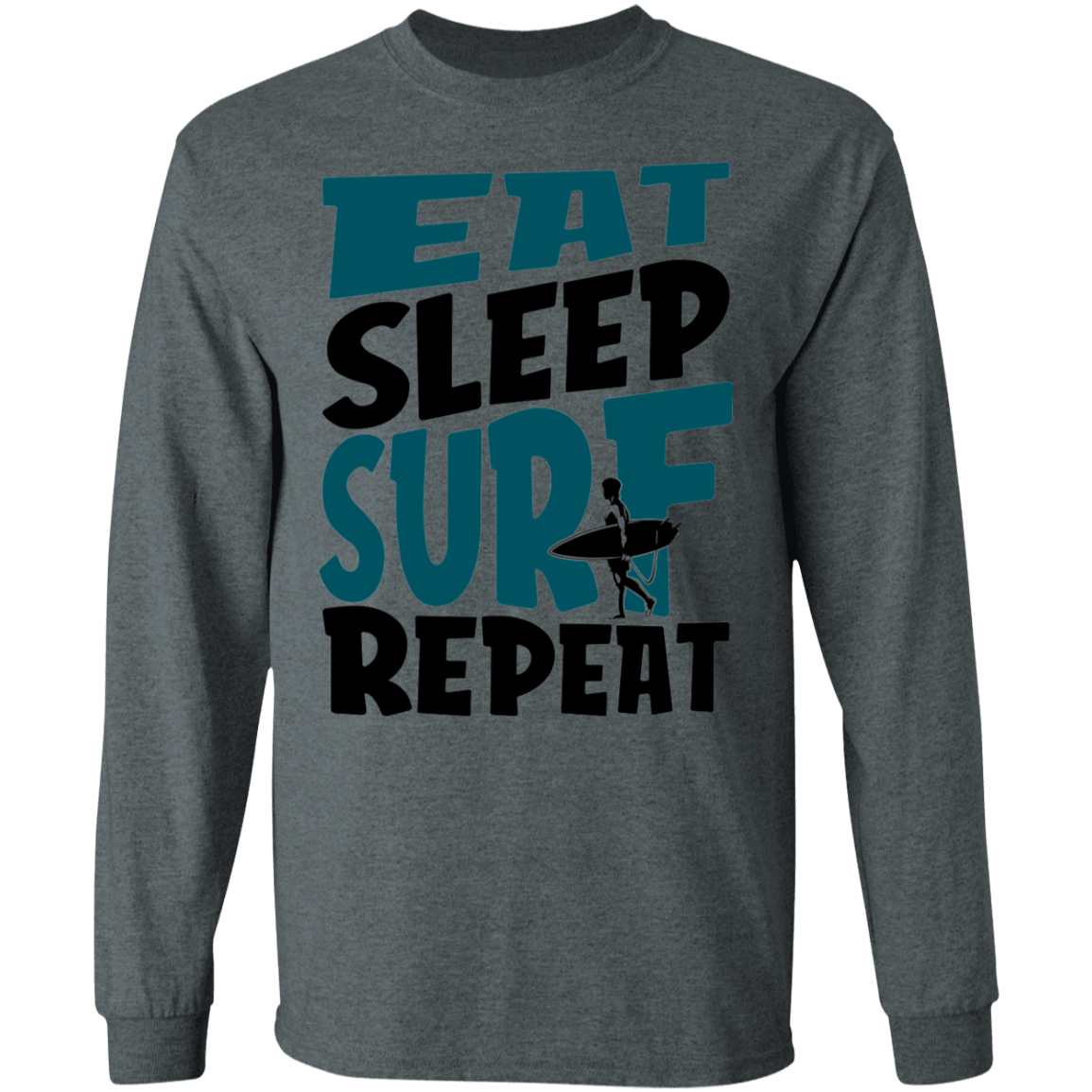 Eat Sleep Surf Repeat Beach Long Sleeve T-Shirt