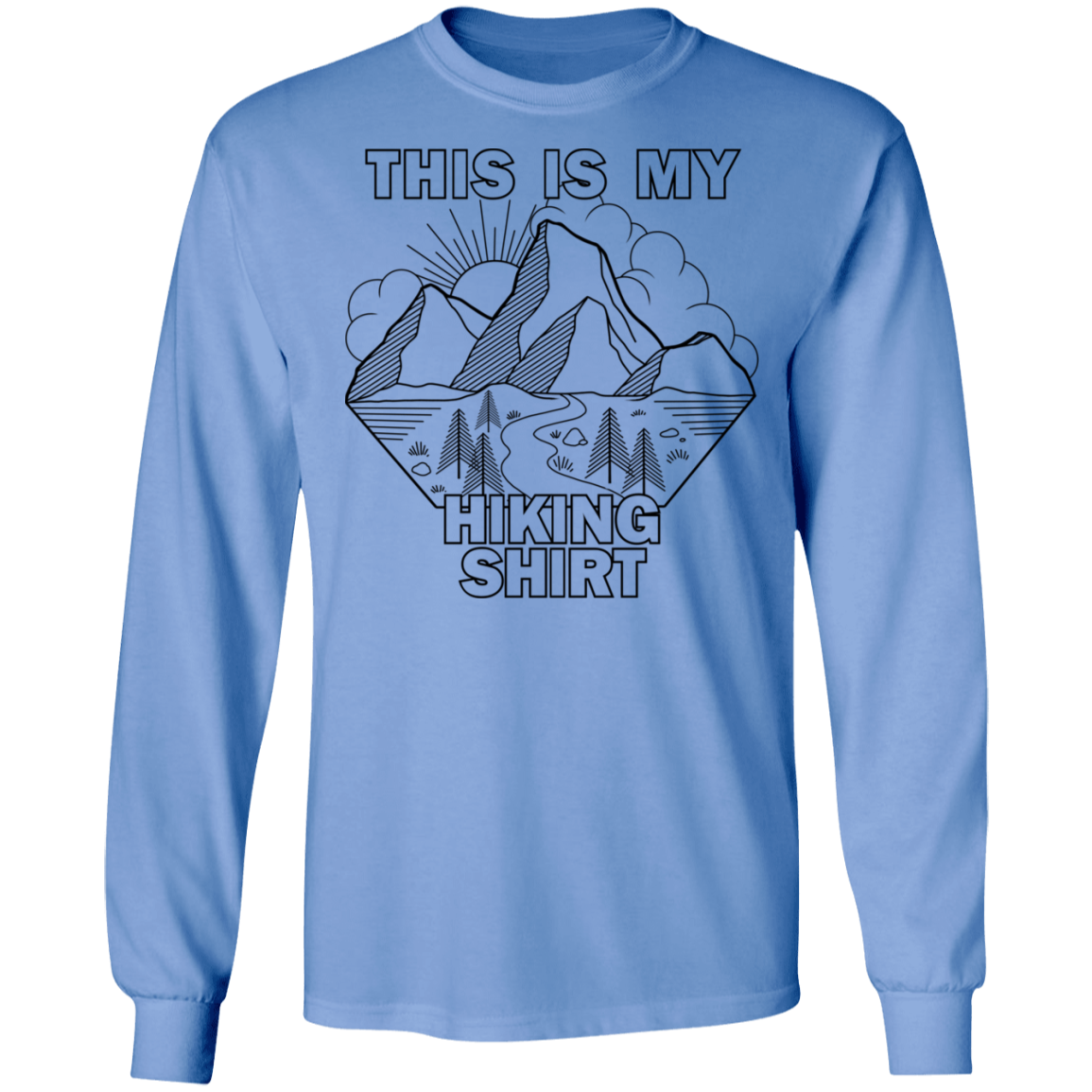 This Is My Hiking Shirt Nature Camping Long Sleeve T-Shirt