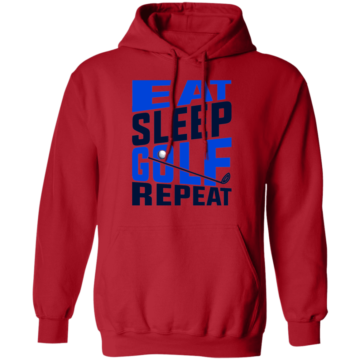 Eat Sleep Golf Repeat Golfing Pullover Hoodie
