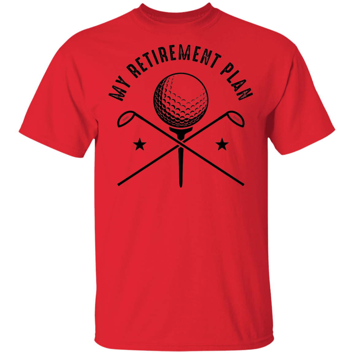 My Retirement Plan is Golfing Golf T-Shirt