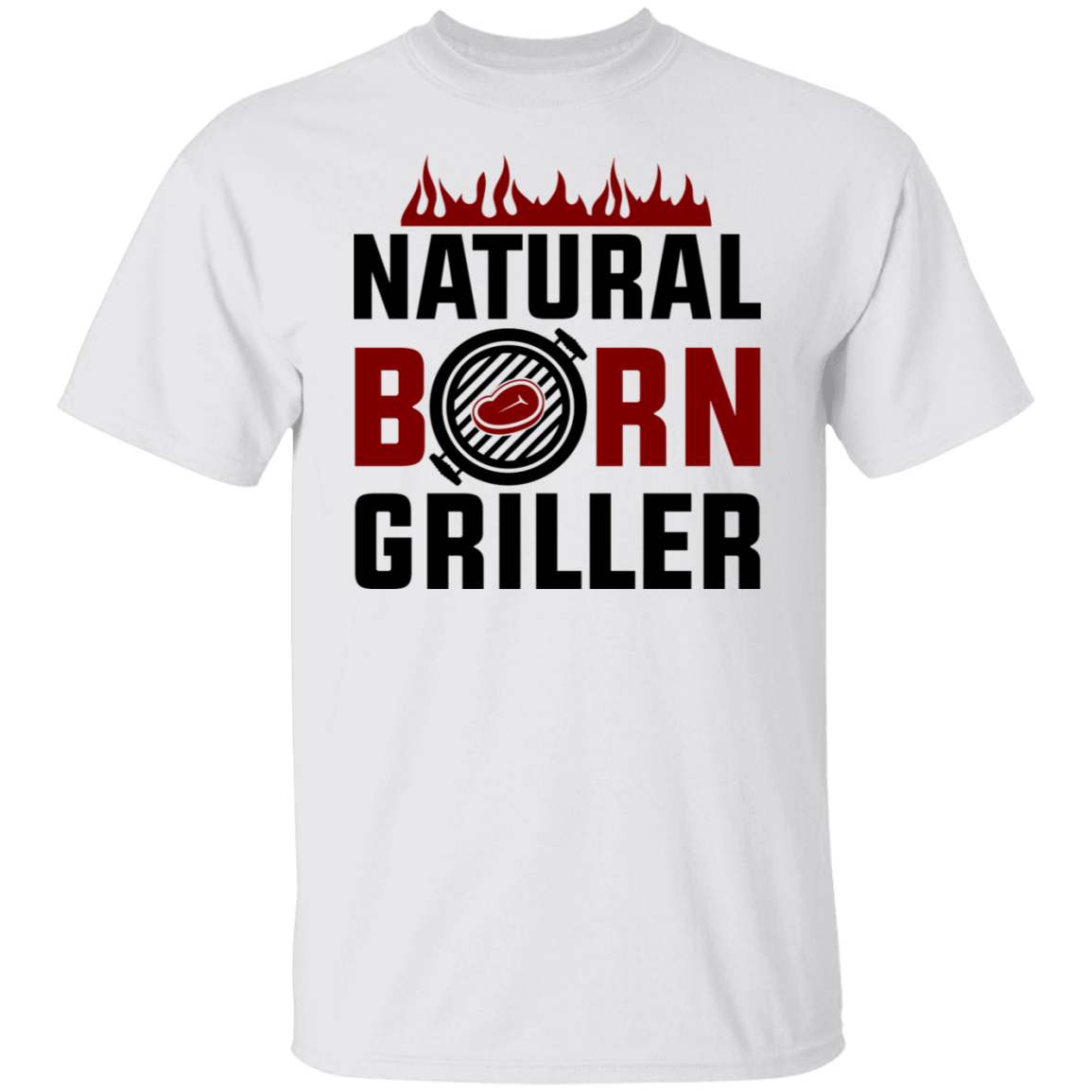 Natural Born Griller Funny BBQ T-Shirt