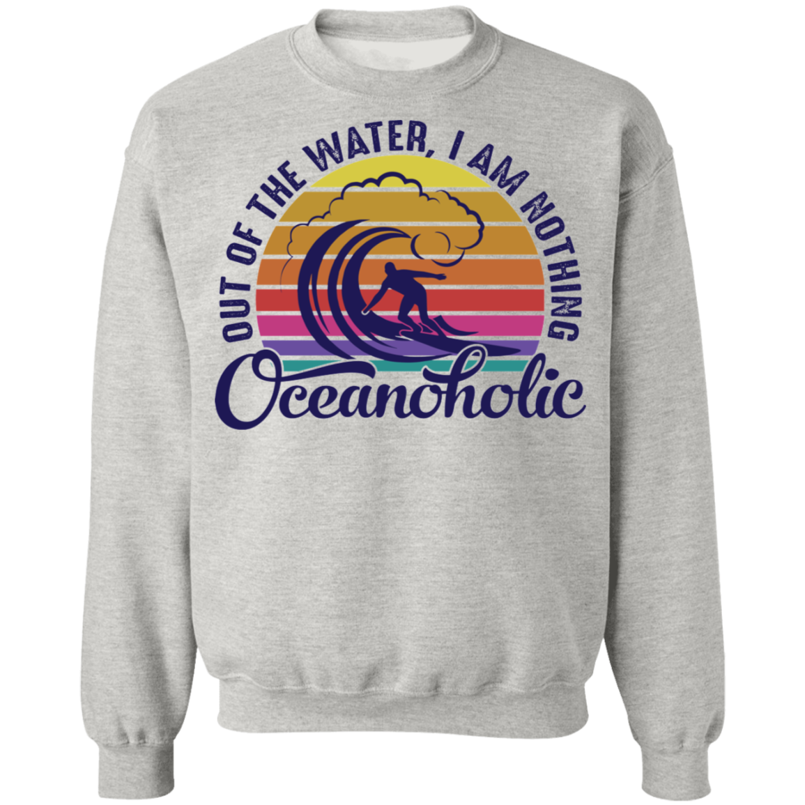 Oceanholic Surfing Beach Ocean Crewneck Sweatshirt
