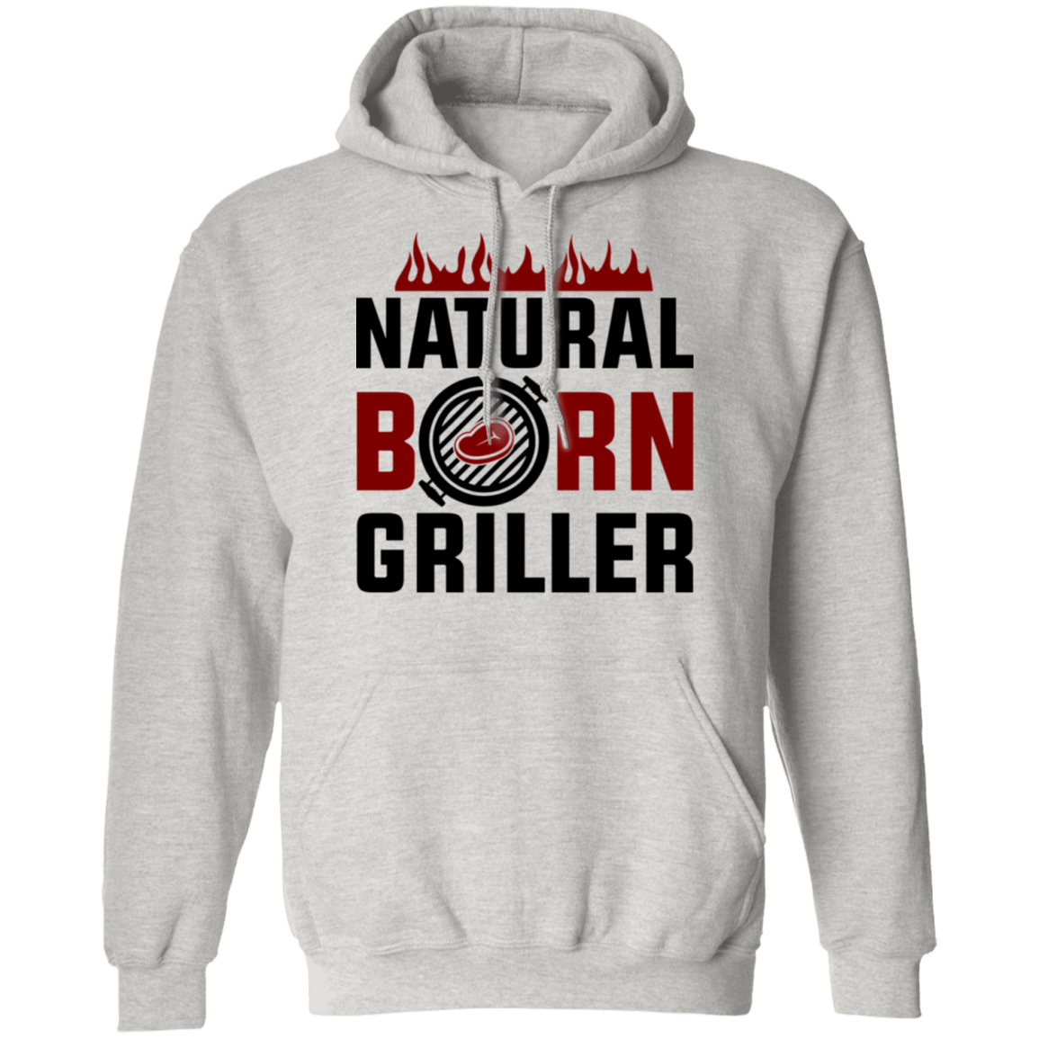 Natural Born Griller Funny BBQ Pullover Hoodie