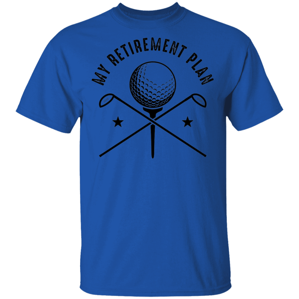 My Retirement Plan is Golfing Golf T-Shirt