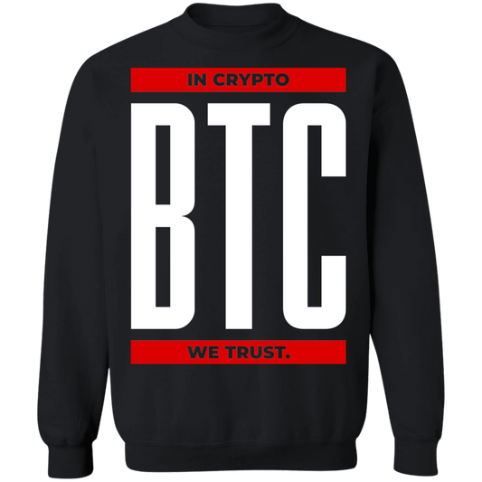 btc BTC In Crypto We Trust Crewneck Sweatshirt