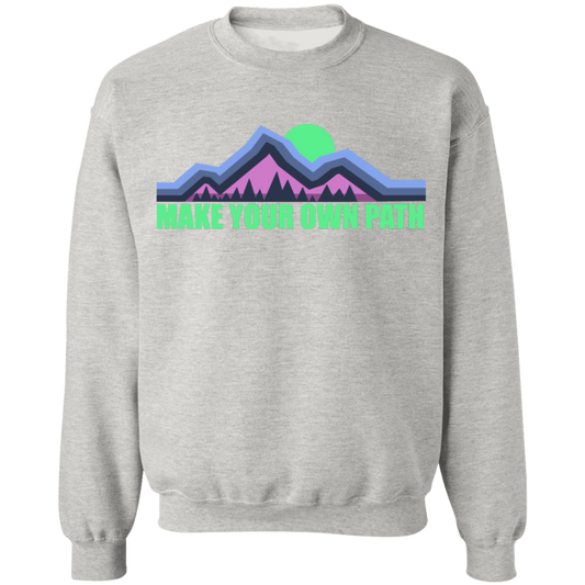Make Your Own Path Hiking Camping Nature Crewneck Sweatshirt