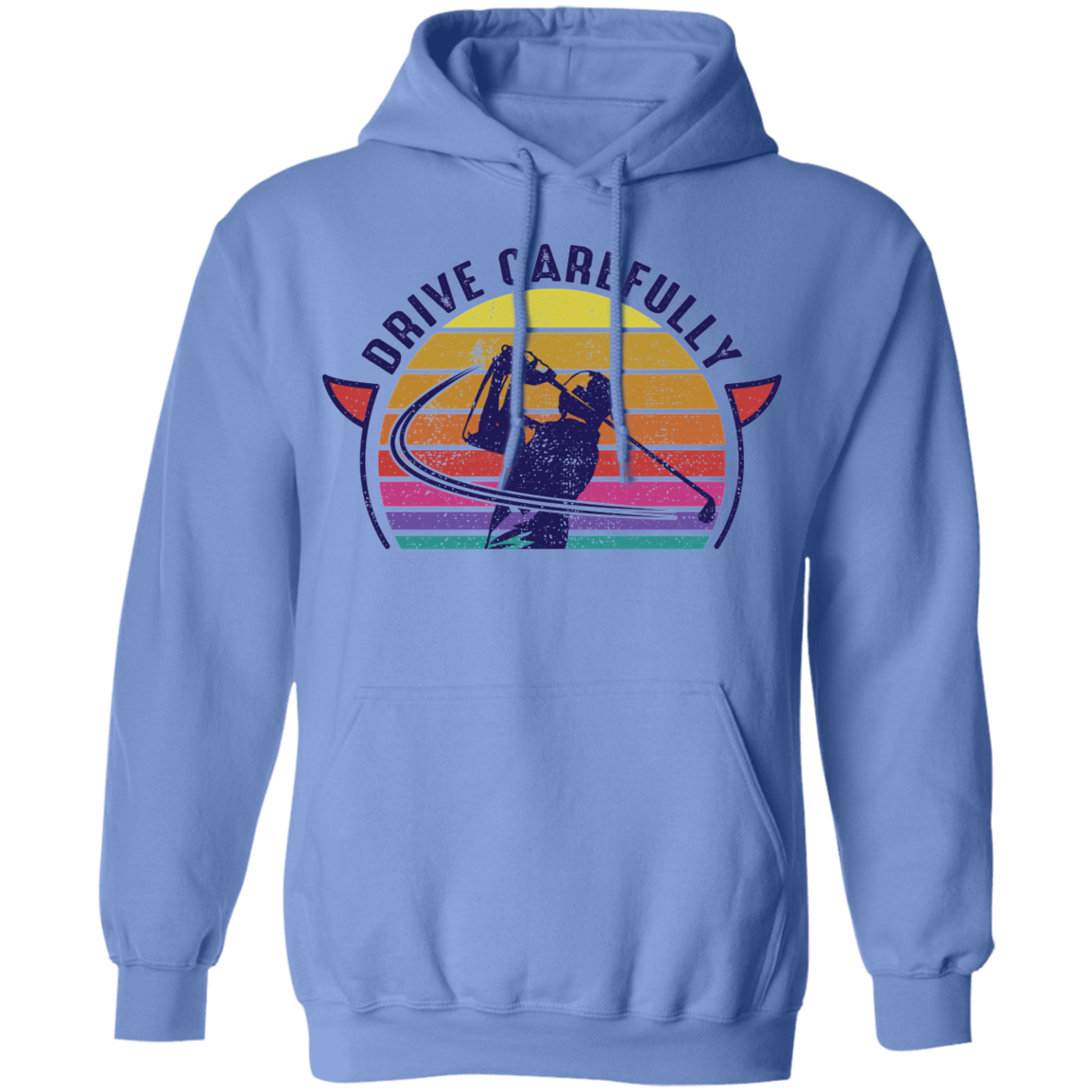 Drive Carefully Funny Golfing Golf Pullover Hoodie