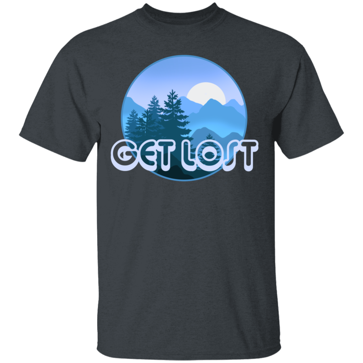 Get Lost in Nature Camping T-Shirt