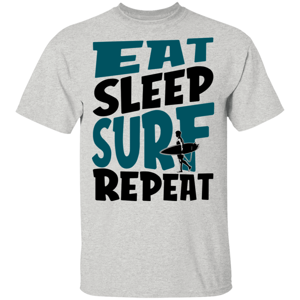Eat Sleep Surf Repeat Surfing T-Shirt