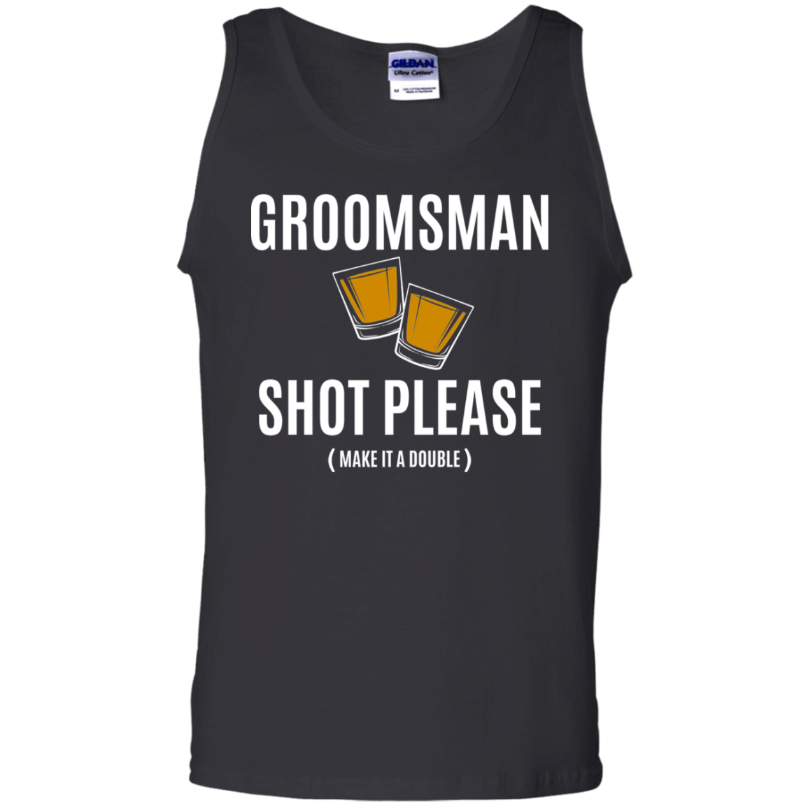 Bachelor Party Funny Groomsman Shot Please Tank Top