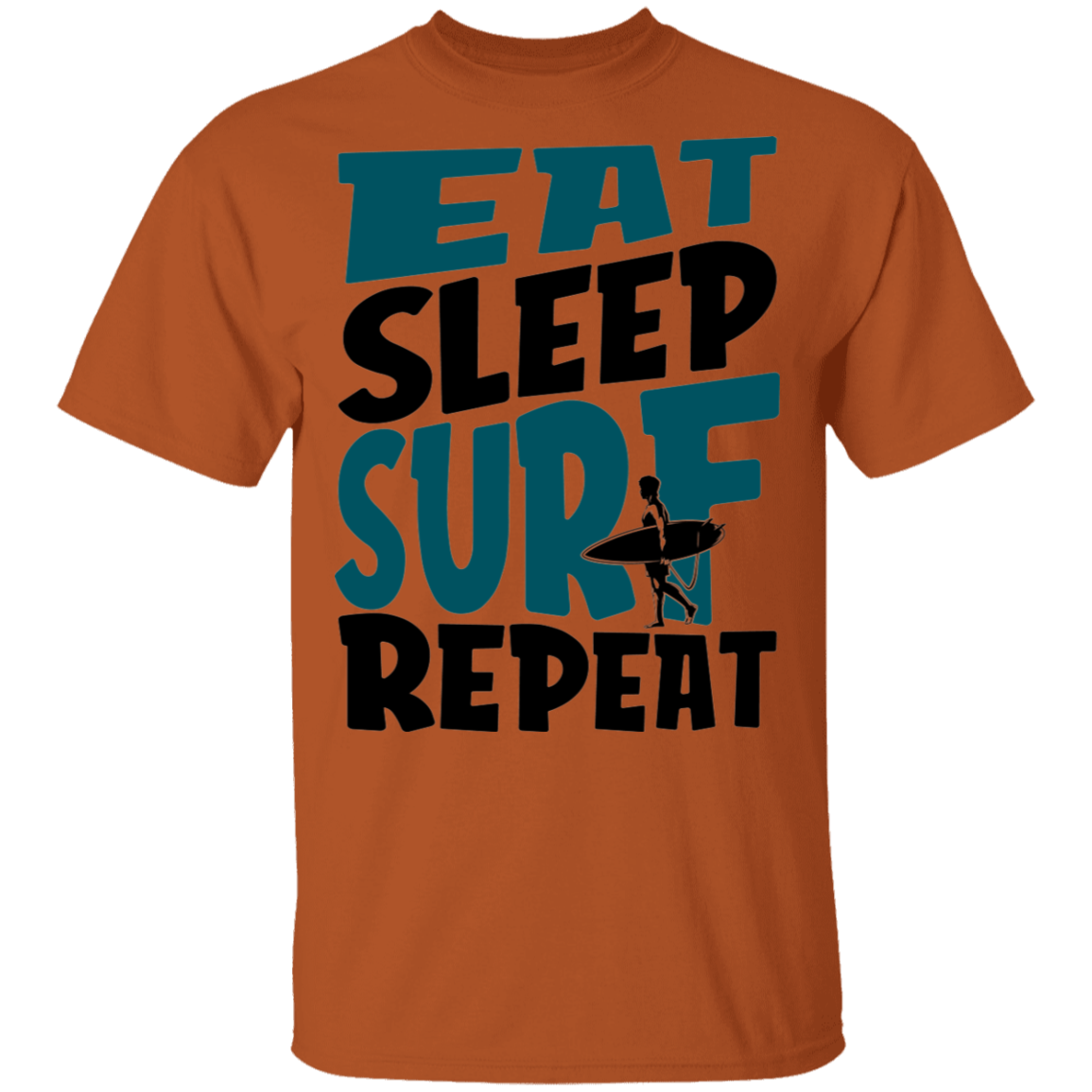 Eat Sleep Surf Repeat Surfing T-Shirt