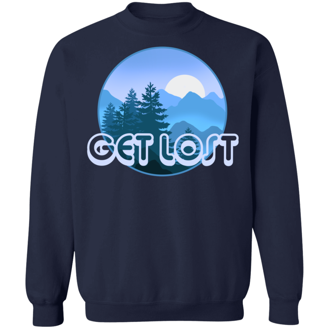 Get Lost in Nature Camping Crewneck Sweatshirt