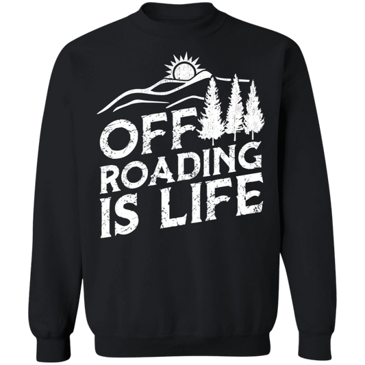Off Roading is Life 4x4 Overland Crewneck Sweatshirt
