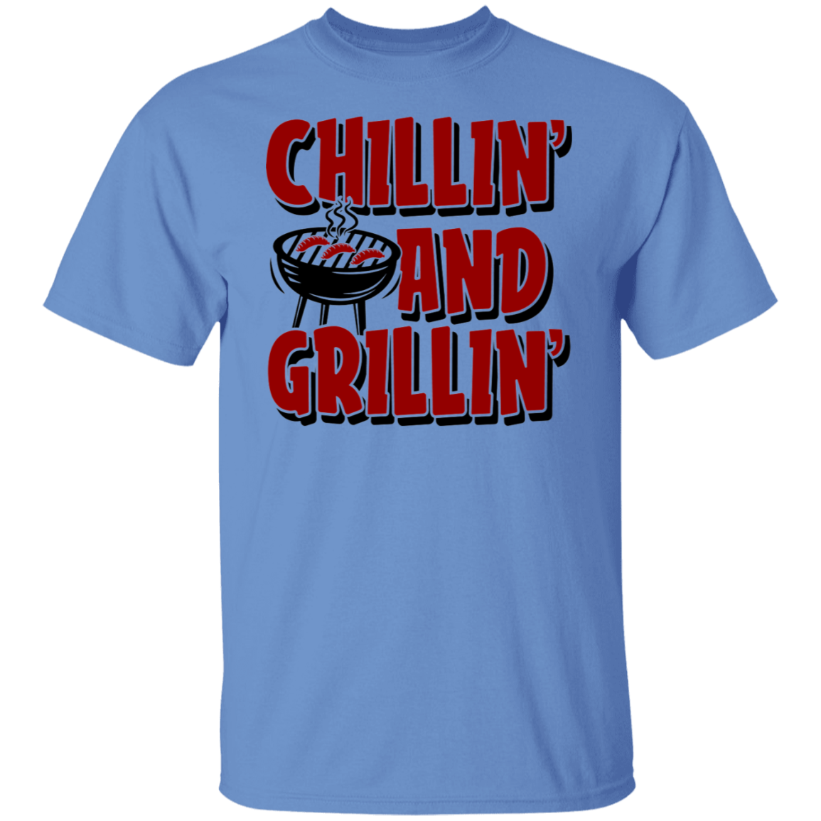 Chillin' and Grillin' BBQ  T-Shirt