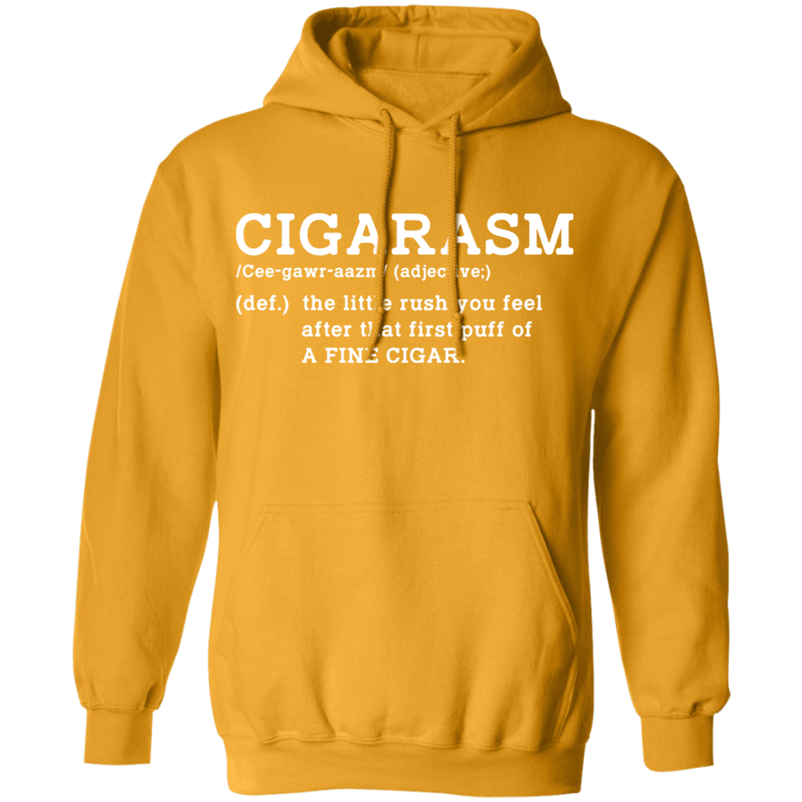 Cigarism Funny Cigar Definition Pullover Hoodie